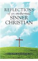 Reflections of an on-the-road Sinner/Christian