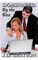 Dominated by the Boss: (English)
