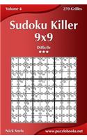 Sudoku Killer 9x9 - Difficile - Volume 4 - 270 Grilles
