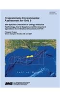 Programmatic Environmental Assessment for Grid 9: Site Specific Evaluation of Energy Resource Technology, Inc.'s Supplemental Development Operations Coordination Document, S-7156