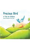Precious Bird