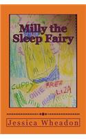 Milly the Sleep Fairy: and other tales