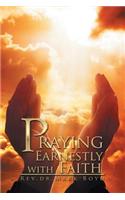 Praying Earnestly with Faith