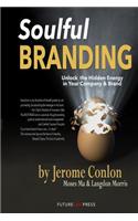 Soulful Branding