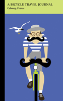 Cabourg, France: A Bicycle Travel Journal