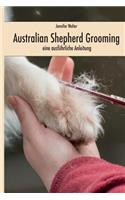 Australian Shepherd Grooming (in Farbe)