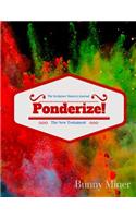 Ponderize! The Scripture Mastery Journal