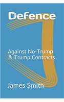 Defence: Against No-Trump & Trump Contracts