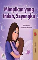 Sweet Dreams, My Love (Malay Children's Book)