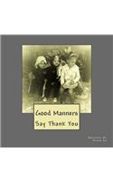 Good Manners