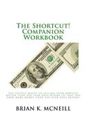 The Shortcut! Companion Workbook