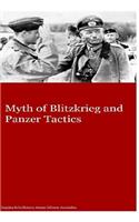Myth of Blitzkrieg and Panzer Tactics
