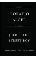 Julius, The Street Boy