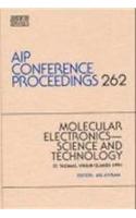 Molecular Electronics: Science and Technology(v.262 AIP Conference Proceedings)
