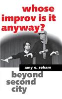 Whose Improv Is It Anyway?