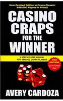 Casino Craps for the Winner: A Step-By-Step Manual for Serious Craps Players