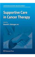 Supportive Care in Cancer Therapy