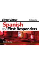 Street-Smart Spanish for First Responders