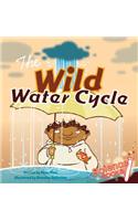 The Wild Water Cycle