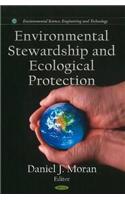 Environmental Stewardship & Ecological Protection