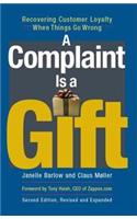 A Complaint Is a Gift
