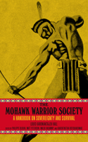 Mohawk Warrior Society