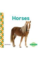 Horses: (Farm Animals)