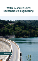 Water Resources and Environmental Engineering