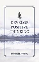 Develop Positive Thinking