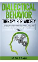 Dialectical Behavior Therapy for Anxiety