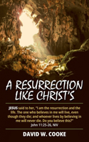 Resurrection Like Christ's