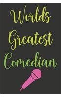Worlds Greatest Comedian