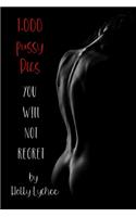 1,000 Pussy Pics You Will Not Regret: Funny Fake Book Cover, Gag Gifts For Men & Women, Lined Journal