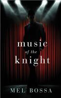 Music of the Knight