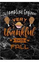Automotive Engineer very thankful this fall