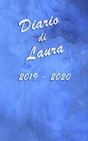 Agenda Scuola 2019 - 2020 - Laura: Mensile - Settimanale - Giornaliera - Settembre 2019 - Agosto 2020 - Obiettivi - Rubrica - Orario Lezioni - Appunti - Priorità - Elegante effetto Ac