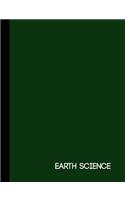 Earth Science: Green One Subject Notebook 120 pages college ruled