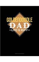 Goldendoodle Dad Life Is Ruff: Genkouyoushi Notebook