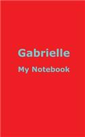 GABRIELLE My Notebook
