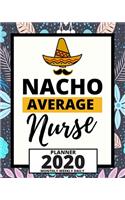 Nacho Average Nurse