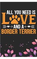 All You Need Is Love and A Border Terrier