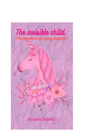 The invisible child (The prespective of a young daughter)