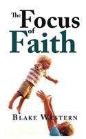 The Focus of Faith