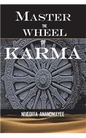 Master the Wheel of Karma