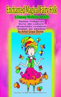 Enchanted Magical Fairy Folk a Fantasy World for BRAZIL