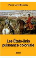 Les États-Unis puissance coloniale