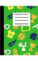 Composition Book 100 Sheet/200 Pages 8.5 X 11 In.-Wide Ruled-Football-Green-2: Writing Notebook - Wide Ruled Lined Book - Soft Cover - Writing Notebook Plain Journal - Blank Writing Notebook - Lined Page American Football Sport