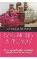 Mes Huiles a Bobos