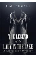 Legend of the Lady in the Lake: A Littleroot Mystery