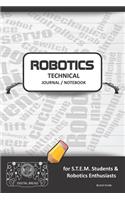 Robotics Technical Journal Notebook - For Stem Students & Robotics Enthusiasts: Build Ideas, Code Plans, Parts List, Troubleshooting Notes, Competition Results, Meeting Minutes, Black Plain1